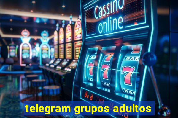 telegram grupos adultos